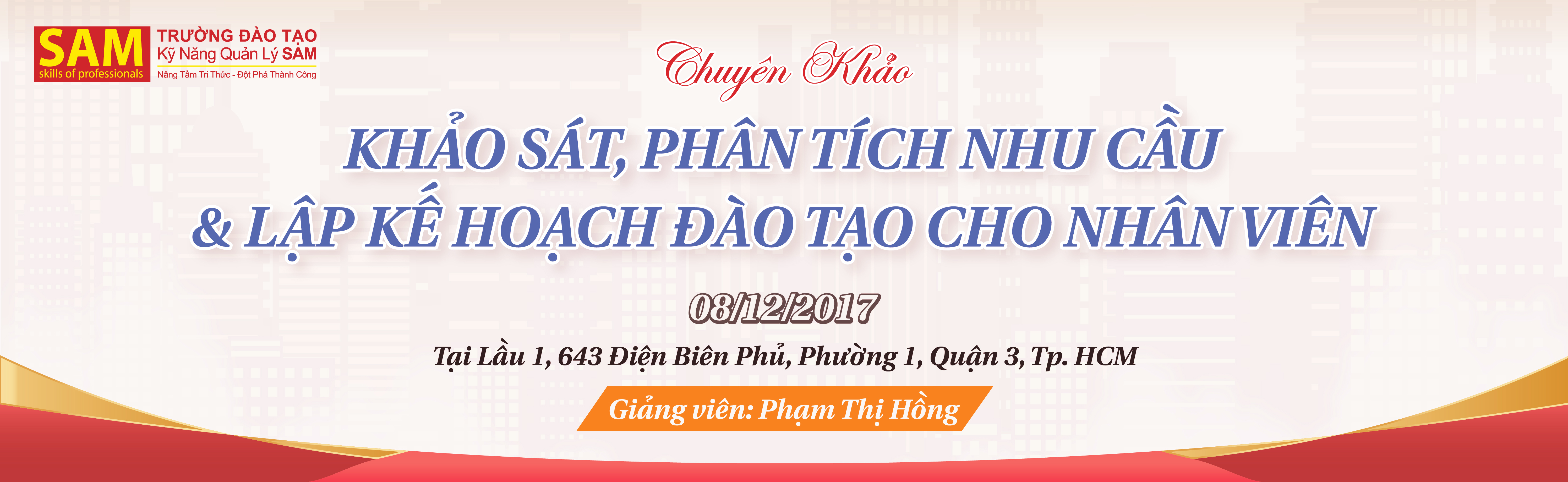 Chuyên khảo Khảo sát, phân tích nhu cầu & lập kế hoạch đào tạo cho nhân viên