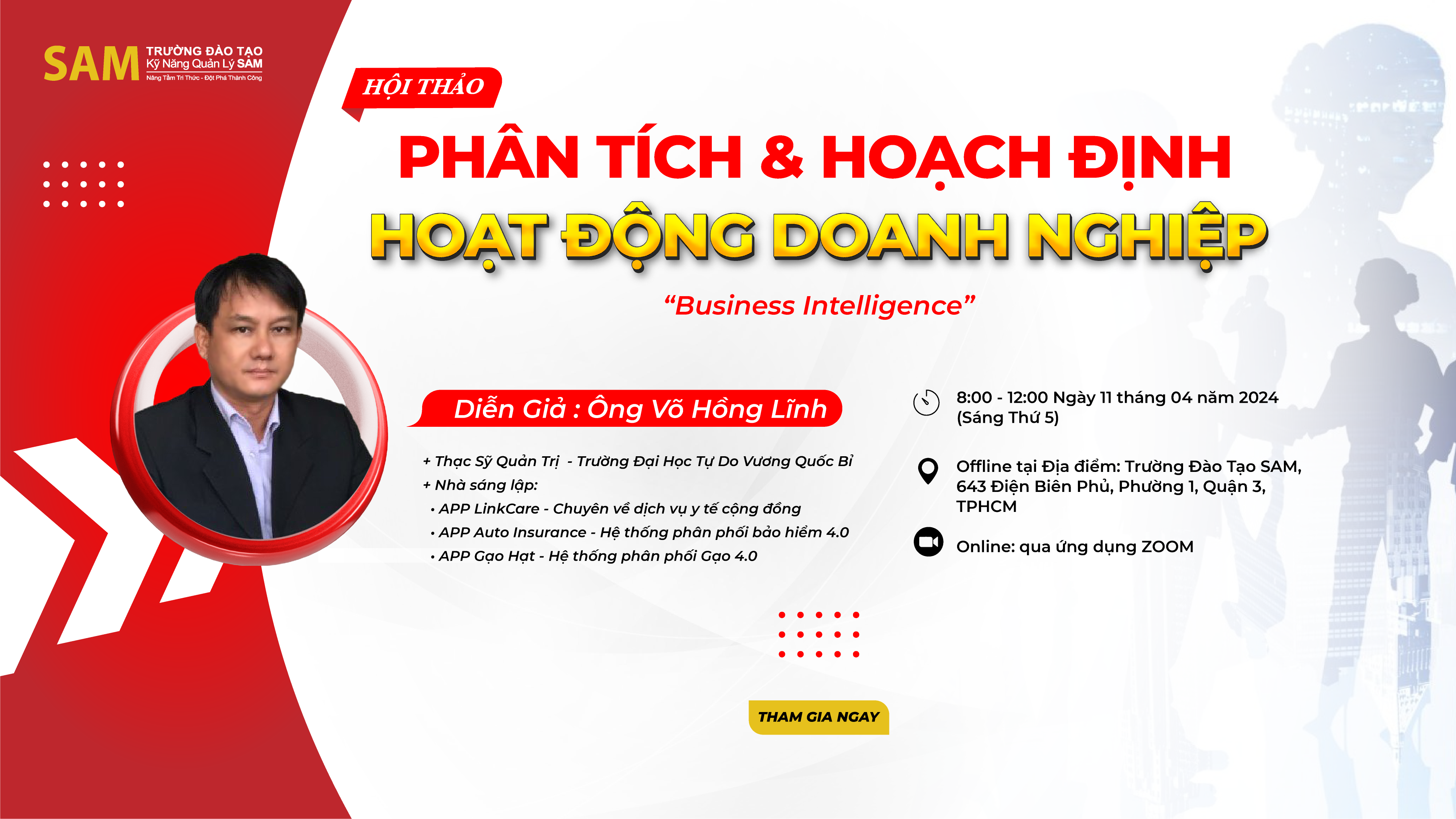 HỘI THẢO "PHÂN TÍCH & HOẠCH ĐỊNH HOẠT ĐỘNG DOANH NGHIỆP “Business Intelligence”