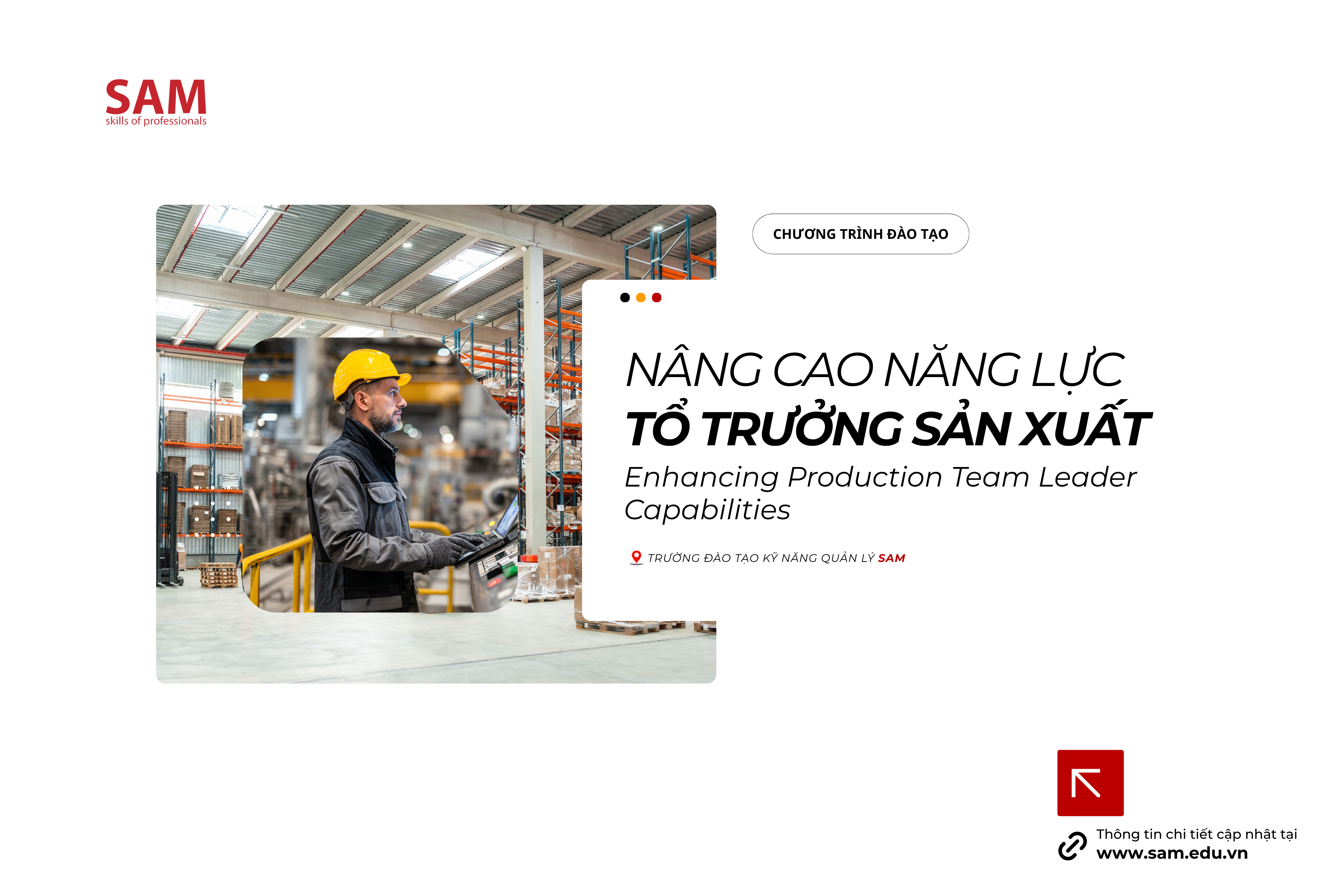 Nâng Cao Năng Lực Tổ Trưởng Sản Xuất: Giải Pháp Tối Ưu Hiệu Suất Nhà Máy
